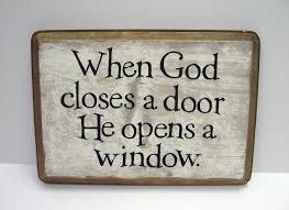 when god closes a door